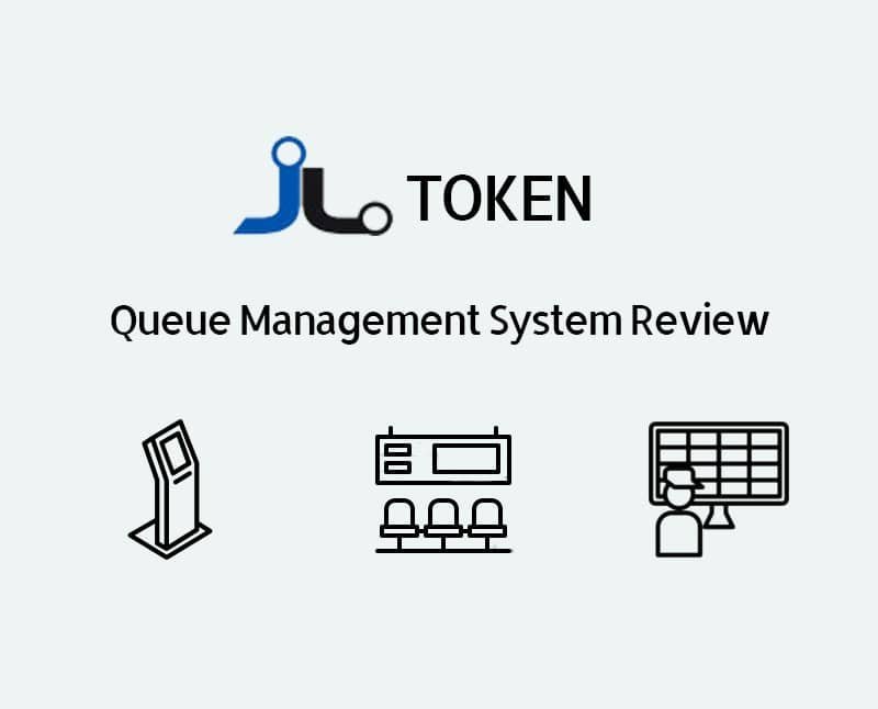 JL Token – Queue Management System Review 2021