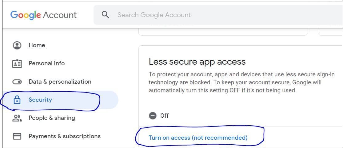 Enable less secure app access in gmail - go to security - turn on access (not recommended)